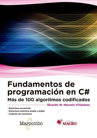 FUNDAMENTOS DE PROGRAMACIÓN C# | 9788426723437 | MARCELO VILLALOBOS, RICARDO WALTER | Llibreria Aqualata | Comprar libros en catalán y castellano online | Comprar libros Igualada