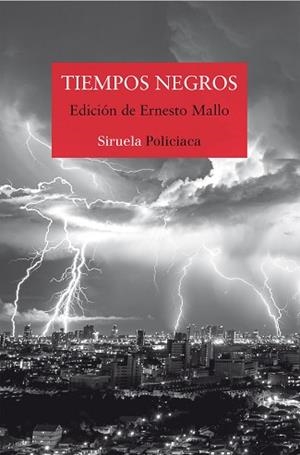TIEMPOS NEGROS | 9788417151294 | SILVA, LORENZO / FREIRE, ESPIDO / RAVELO, ALEXIS / GIMÉNEZ BARTLETT, ALICIA/DÍAZ, JENN/Y OTROS | Llibreria Aqualata | Comprar llibres en català i castellà online | Comprar llibres Igualada