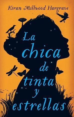 CHICA DE TINTA Y ESTRELLAS, LA | 9788416222575 | MILLWOOD HARGRAVE, KIRAN | Llibreria Aqualata | Comprar libros en catalán y castellano online | Comprar libros Igualada