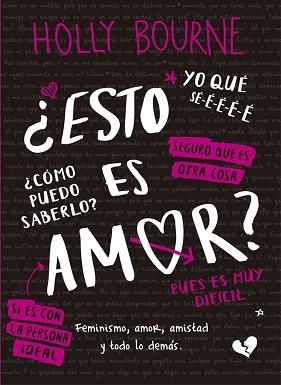 ESTO ES AMOR? | 9788424660994 | BOURNE, HOLLY | Llibreria Aqualata | Comprar libros en catalán y castellano online | Comprar libros Igualada