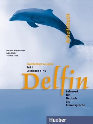 DELFIN 1 ARBEITSBUCH LEKTIONEN 1-10 (EXERCICIS) | 9783191116019 | AUFDERSTRABE, HARTMUT | Llibreria Aqualata | Comprar libros en catalán y castellano online | Comprar libros Igualada