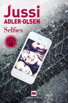 SELFIES | 9788417108144 | ADLER-OLSEN, JUSSI | Llibreria Aqualata | Comprar llibres en català i castellà online | Comprar llibres Igualada