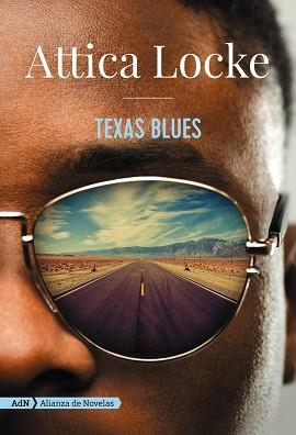 TEXAS BLUES (ADN) | 9788491049081 | LOCKE, ATTICA | Llibreria Aqualata | Comprar libros en catalán y castellano online | Comprar libros Igualada