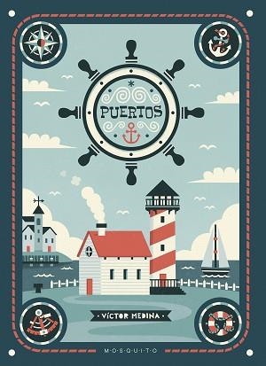 PUERTOS | 9788494561689 | MEDINA, VICTOR | Llibreria Aqualata | Comprar llibres en català i castellà online | Comprar llibres Igualada