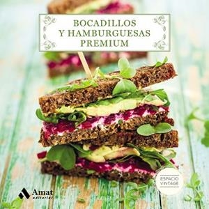 BOCADILLOS Y HAMBURGUESAS PREMIUM | 9788497359955 | MARTINEZ, MARIA TERESA MARTIN | Llibreria Aqualata | Comprar llibres en català i castellà online | Comprar llibres Igualada