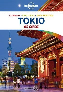 TOKIO DE CERCA (LONELY PLANET) | 9788408175063 | MILNER, REBECCA / RICHMOND, SIMON | Llibreria Aqualata | Comprar libros en catalán y castellano online | Comprar libros Igualada