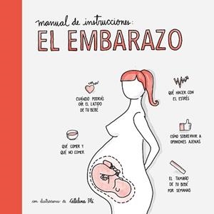 MANUAL DE INSTRUCCIONES: EL EMBARAZO | 9788408177548 | AA. VV. | Llibreria Aqualata | Comprar libros en catalán y castellano online | Comprar libros Igualada