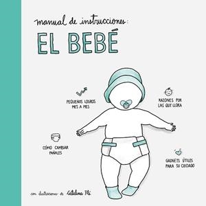 MANUAL DE INSTRUCCIONES: EL BEBÉ | 9788408177555 | AA. VV. | Llibreria Aqualata | Comprar libros en catalán y castellano online | Comprar libros Igualada