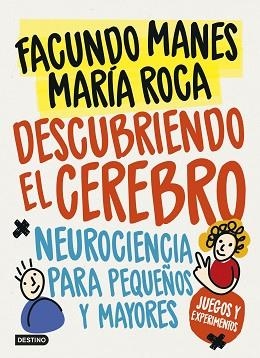 DESCUBRIENDO EL CEREBRO | 9788408178651 | MANES, FACUNDO | Llibreria Aqualata | Comprar libros en catalán y castellano online | Comprar libros Igualada