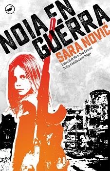 NOIA EN GUERRA | 9788416673384 | NOVIC, SARA | Llibreria Aqualata | Comprar libros en catalán y castellano online | Comprar libros Igualada
