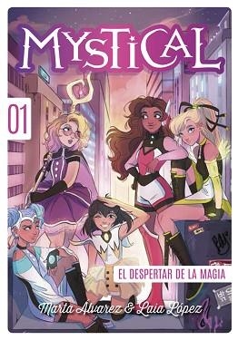 MYSTICAL 1. EL DESPERTAR DE LA MAGIA | 9788424661564 | ÁLVAREZ, MARTA | Llibreria Aqualata | Comprar libros en catalán y castellano online | Comprar libros Igualada