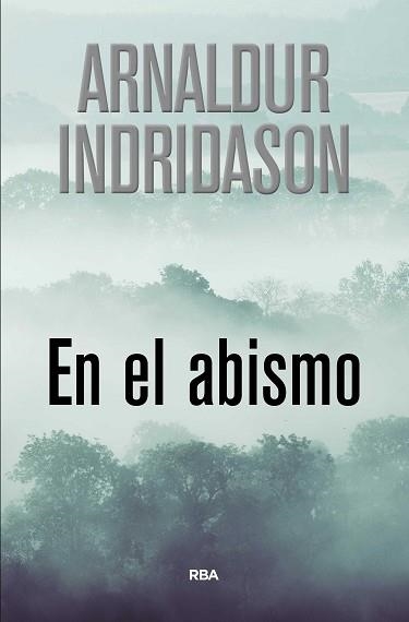 EN EL ABISMO | 9788490568552 | INDRIDASON , ARNALDUR | Llibreria Aqualata | Comprar libros en catalán y castellano online | Comprar libros Igualada