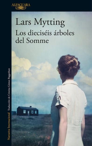 DIECISÉIS ÁRBOLES DEL SOMME, LOS | 9788420425627 | MYTTING | Llibreria Aqualata | Comprar llibres en català i castellà online | Comprar llibres Igualada