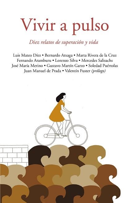 VIVIR A PULSO | 9788420431154 | VARIOS AUTORES | Llibreria Aqualata | Comprar llibres en català i castellà online | Comprar llibres Igualada
