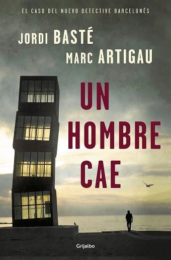 UN HOMBRE CAE | 9788425355967 | BASTÉ, JORDI / ARTIGAU, MARC | Llibreria Aqualata | Comprar libros en catalán y castellano online | Comprar libros Igualada