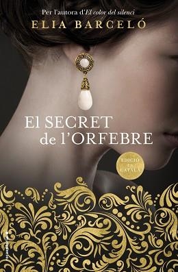 SECRET DE L'ORFEBRE, EL | 9788416867998 | BARCELÓ, ELIA | Llibreria Aqualata | Comprar libros en catalán y castellano online | Comprar libros Igualada