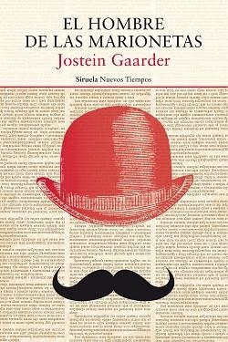 HOMBRE DE LAS MARIONETAS, EL | 9788417151249 | GAARDER, JOSTEIN | Llibreria Aqualata | Comprar libros en catalán y castellano online | Comprar libros Igualada