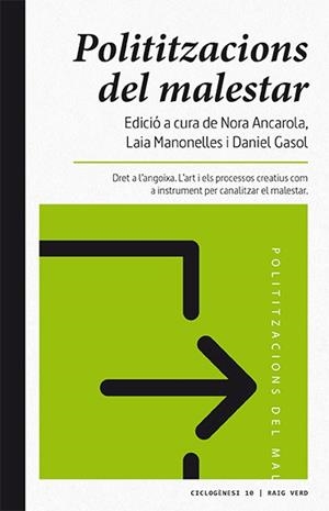 POLITITZACIONS DEL MALESTAR | 9788416689538 | GASOL, DANIEL / ANCAROLA, NORA / MANONELLES, LAIA | Llibreria Aqualata | Comprar llibres en català i castellà online | Comprar llibres Igualada