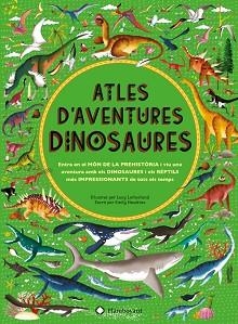 ATLES D'AVENTURES DINOSAURES | 9788494681547 | HAWKINS, EMILY | Llibreria Aqualata | Comprar libros en catalán y castellano online | Comprar libros Igualada