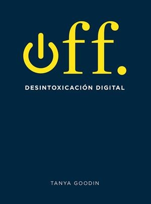 OFF. | 9788416407361 | GOODIN, TANYA | Llibreria Aqualata | Comprar libros en catalán y castellano online | Comprar libros Igualada