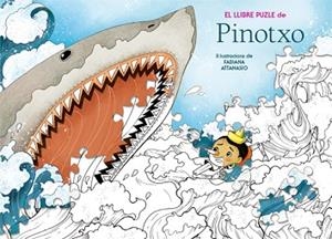 PINOTXO. EL LLIBRE PUZZLE | 9788468251967 | ATTANASIO, FABIANA | Llibreria Aqualata | Comprar libros en catalán y castellano online | Comprar libros Igualada