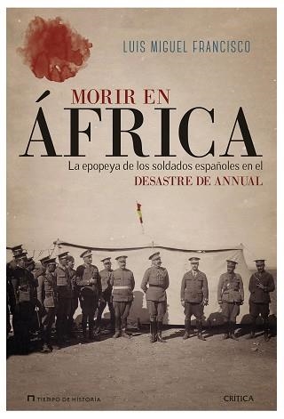 MORIR EN ÁFRICA | 9788417067502 | FRANCISCO, LUIS MIGUEL | Llibreria Aqualata | Comprar libros en catalán y castellano online | Comprar libros Igualada