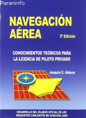 NAVEGACIÓN AÉREA | 9788428329477 | ADSUAR MAZÓN, CARLOS JOAQUIN | Llibreria Aqualata | Comprar llibres en català i castellà online | Comprar llibres Igualada