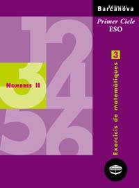 NOMBRES II, EXERCICIS DE MATEMATIQUES 3 | 9788448913250 | Llibreria Aqualata | Comprar libros en catalán y castellano online | Comprar libros Igualada