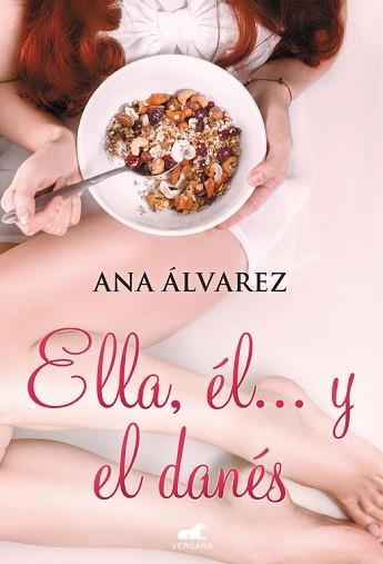 ELLA, ÉL... Y EL DANÉS | 9788416076154 | ÁLVAREZ, ANA | Llibreria Aqualata | Comprar llibres en català i castellà online | Comprar llibres Igualada