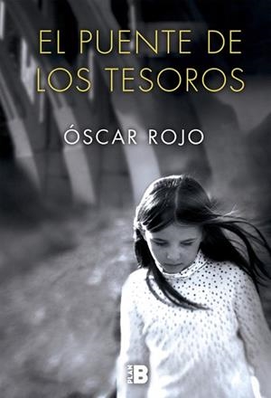 PUENTE DE LOS TESOROS, EL | 9788417001247 | ROJO, ÓSCAR | Llibreria Aqualata | Comprar libros en catalán y castellano online | Comprar libros Igualada