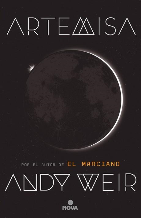 ARTEMISA | 9788466662277 | WEIR, ANDY | Llibreria Aqualata | Comprar libros en catalán y castellano online | Comprar libros Igualada