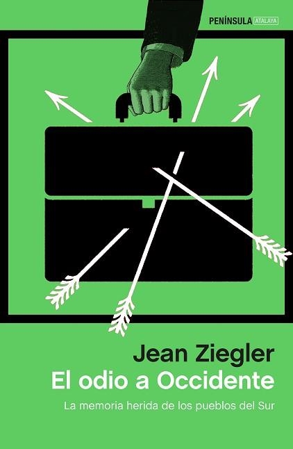 ODIO A OCCIDENTE, EL | 9788499426501 | ZIEGLER, JEAN | Llibreria Aqualata | Comprar libros en catalán y castellano online | Comprar libros Igualada