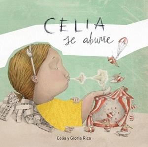 CELIA SE ABURRE | 9788448849290 | RICO, CELIA / RICO, GLORIA | Llibreria Aqualata | Comprar libros en catalán y castellano online | Comprar libros Igualada