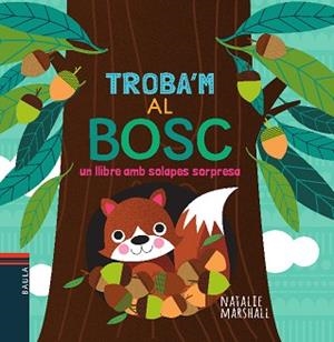 TROBA'M AL BOSC | 9788447935710 | Llibreria Aqualata | Comprar libros en catalán y castellano online | Comprar libros Igualada