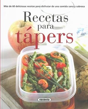RECETAS PARA TÁPERS | 9788467747898 | SUSAETA, EQUIPO | Llibreria Aqualata | Comprar llibres en català i castellà online | Comprar llibres Igualada