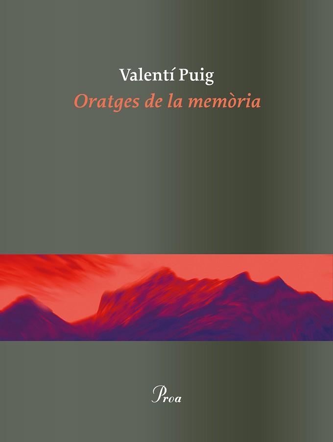 ORATGES DE LA MEMÒRIA | 9788475886862 | PUIG, VALENTÍ | Llibreria Aqualata | Comprar libros en catalán y castellano online | Comprar libros Igualada