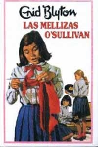 MELLIZAS O'SULLIVAN, LAS | 9788427234529 | BLYTON, ENID | Llibreria Aqualata | Comprar libros en catalán y castellano online | Comprar libros Igualada