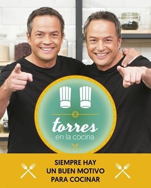 TORRES EN LA COCINA 2 | 9788401020377 | TORRES, SERGIO / TORRES, JAVIER | Llibreria Aqualata | Comprar libros en catalán y castellano online | Comprar libros Igualada