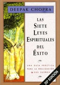 SIETE LEYES ESPIRITUALES DEL EXITO, LAS | 9788441400153 | CHOPRA, DEEPAK | Llibreria Aqualata | Comprar libros en catalán y castellano online | Comprar libros Igualada