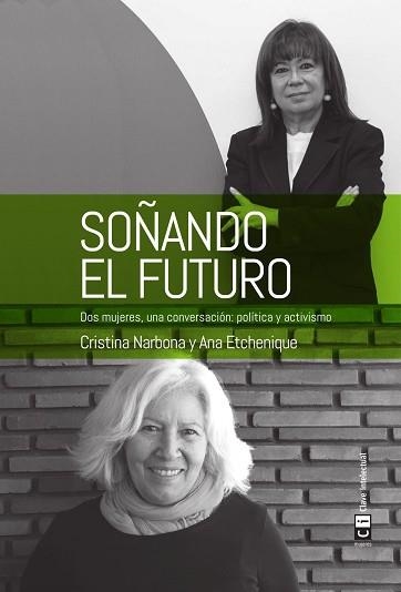 SOÑANDO EL FUTURO | 9788494744952 | NARBONA CRISTINA / ETCHENIQUE, ANA | Llibreria Aqualata | Comprar llibres en català i castellà online | Comprar llibres Igualada