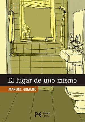 LUGAR DE UNO MISMO, EL | 9788491047551 | HIDALGO, MANUEL | Llibreria Aqualata | Comprar llibres en català i castellà online | Comprar llibres Igualada