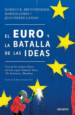 EURO Y LA BATALLA DE LAS IDEAS, EL | 9788423428847 | BRUNNERMEIER, MARKUS K. / JAMES, HAROLD / LANDAU, JEAN-PIERRE | Llibreria Aqualata | Comprar libros en catalán y castellano online | Comprar libros Igualada