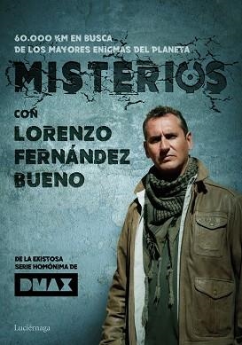 MISTERIOS, CON LORENZO FERNÁNDEZ BUENO | 9788416694846 | FERNÁNDEZ BUENO, LORENZO | Llibreria Aqualata | Comprar libros en catalán y castellano online | Comprar libros Igualada