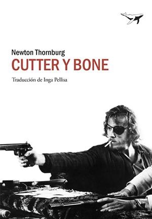 CUTTER Y BONE | 9788494378249 | THORNBURG, NEWTON | Llibreria Aqualata | Comprar libros en catalán y castellano online | Comprar libros Igualada