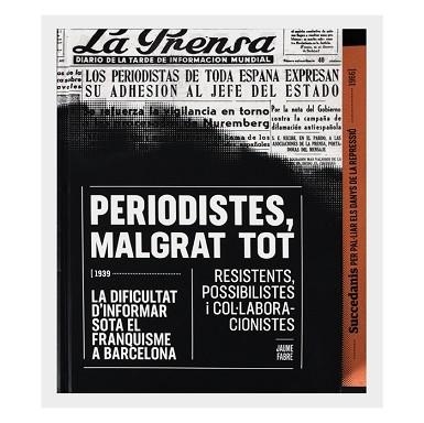 PERIODISTES, MALGRAT TOT | 9788491560135 | FABRE FORNAGUERA, JAUME | Llibreria Aqualata | Comprar llibres en català i castellà online | Comprar llibres Igualada