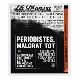 PERIODISTES, MALGRAT TOT | 9788491560135 | FABRE FORNAGUERA, JAUME | Llibreria Aqualata | Comprar libros en catalán y castellano online | Comprar libros Igualada