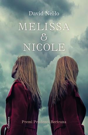 MELISSA & NICOLE | 9788466423229 | NEL·LO, DAVID | Llibreria Aqualata | Comprar llibres en català i castellà online | Comprar llibres Igualada