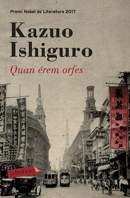 QUAN ÉREM ORFES | 9788417031503 | ISHIGURO, KAZUO | Llibreria Aqualata | Comprar llibres en català i castellà online | Comprar llibres Igualada