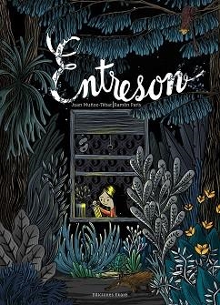 ENTRESON | 9788494669910 | MUÑÓZ-TÉBAR, JUAN | Llibreria Aqualata | Comprar libros en catalán y castellano online | Comprar libros Igualada