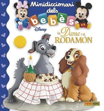 DAMA I EL RODAMON, LA | 9788491670773 | PANINI BOOKS | Llibreria Aqualata | Comprar libros en catalán y castellano online | Comprar libros Igualada